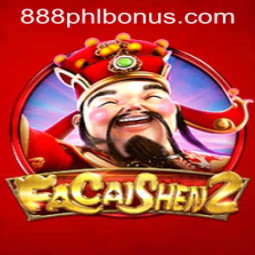 Exploring the Exciting World of FaCaiShen2: All You Need to Know About the Game and 888PHL